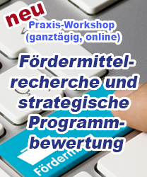Praxisworkshop: "Fördermittelrecherche und strategische Programmbewertung